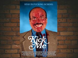-Kick Me (2023)-<br>The Original Movie