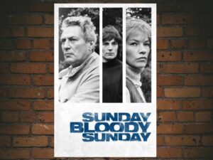 -Sunday Bloody Sunday (1971)-<br>The Original Movie