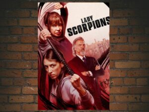 -Lady Scorpions (2024)-<br>The Original Movie