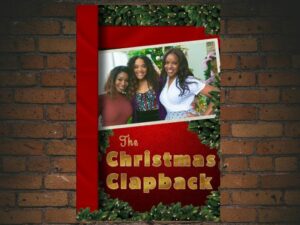 -The Christmas Clapback (2022)-<br>The Original Movie