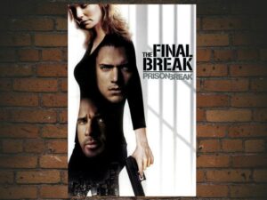 -Prison Break: The Final Break (2009)-<br>The Original Movie