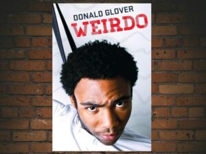 -Donald Glover: Weirdo (2012)-<br>The Original Movie