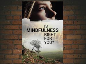 -Is Mindfulness Right for You? (2021)-<br>The Original Movie