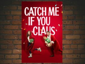 -Catch Me If You Claus (2023)-<br>The Original Movie