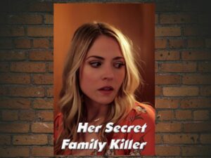 -Her Secret Family Killer (2020)-<br>The Original Movie