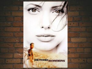 -Beyond Borders (2003)-<br>The Original Movie