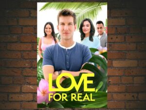 -Love, for Real (2021)-<br>The Original Movie