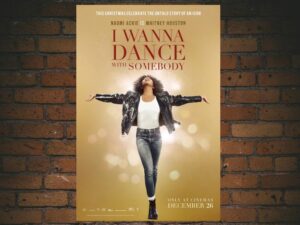 -Whitney Houston I Wanna Dance With Somebody (2022)-<br>The Original Movie