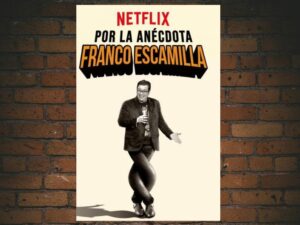 -Franco Escamilla: For the Anecdote (2018)-<br>The Original Movie