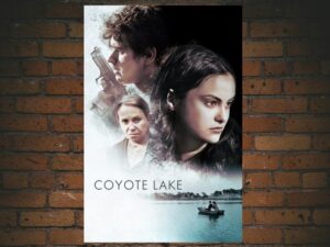 -Coyote Lake (2019)-<br>The Original Movie