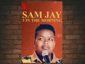 -Sam Jay: 3 in the Morning (2020)-<br>The Original Movie