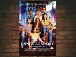 -Dance Academy: The Movie (2017)-<br>The Original Movie