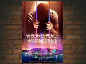 -Wrong Place, Wrong Time (2021)-<br>The Original Movie