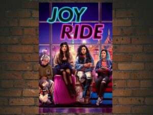 -Joy Ride (2023)-<br>The Original Movie