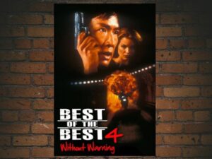 -Best of the Best 4: Without Warning (1998)-<br>The Original Movie