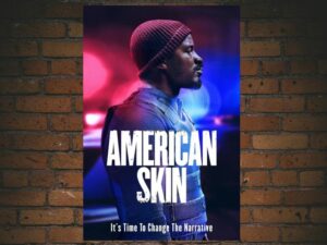 -American Skin (2019)-<br>The Original Movie
