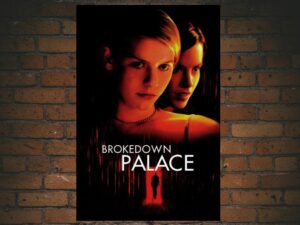 -Brokedown Palace (1999)-<br>The Original Movie