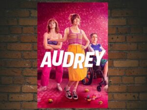 -Audrey (2024)-<br>The Original Movie