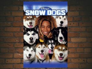 -Snow Dogs (2002)-<br>The Original Movie
