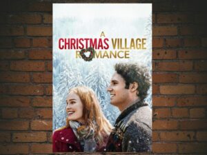 -A Christmas Village Romance (2020)-<br>The Original Movie