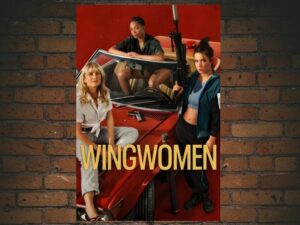 -Wingwomen (2023)-<br>The Original Movie