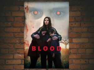 -Blood (2023)-<br>The Original Movie