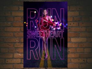 -Run Sweetheart Run (2022)-<br>The Original Movie