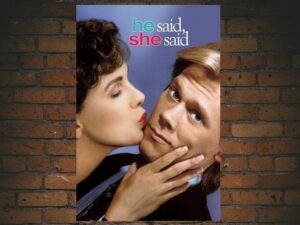 -He Said, She Said (1991)-<br>The Original Movie