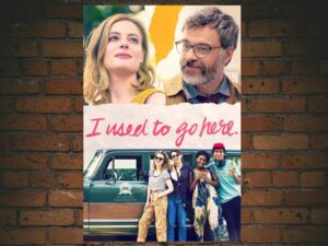 -I Used to Go Here (2020)-<br>The Original Movie