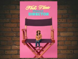-First Time Female Director (2023)-<br>The Original Movie