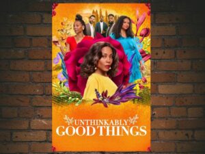 -Unthinkably Good Things (2022)-<br>The Original Movie