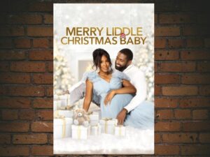 -Merry Liddle Christmas Baby (2021)-<br>The Original Movie