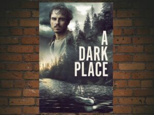 -A Dark Place (2018)-<br>The Original Movie