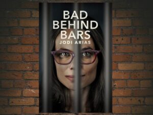 -Bad Behind Bars: Jodi Arias (2023)-<br>The Original Movie
