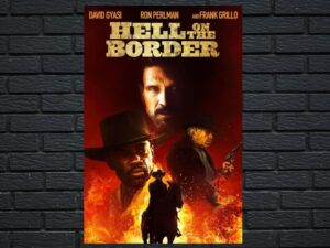 -Hell on the Border (2019)-<br>The Original Movie
