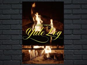 -Adult Swim Yule Log (2022)-<br>The Original Movie