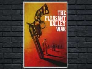 -The Pleasant Valley War (2021)-<br>The Original Movie