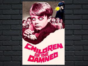 -Children of the Damned (1964)-<br>The Original Movie