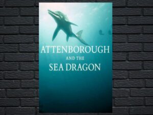 -Attenborough and the Sea Dragon (2018)-<br>The Original Movie