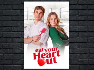 -Eat Your Heart Out (2023)-<br>The Original Movie