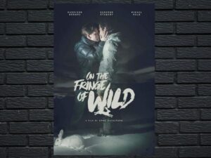 -On the Fringe of Wild (2021)-<br>The Original Movie