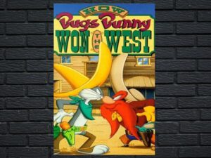 -Bugs Bunny Won The West (1978)-<br>The Original Movie