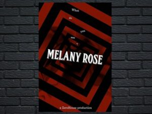 -Melany Rose (2020)-<br>The Original Movie