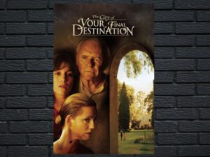 -The City of Your Final Destination (2009)-<br>The Original Movie
