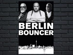 -Berlin Bouncer (2019)-<br>The Original Movie