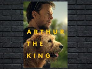 -Arthur the King (2024)-<br>The Original Movie