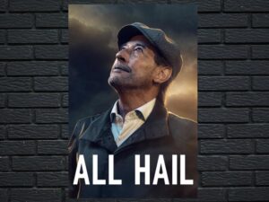 -All Hail (2022)-<br>The Original Movie