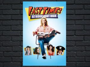 -Fast Times at Ridgemont High (1982)-<br>The Original Movie