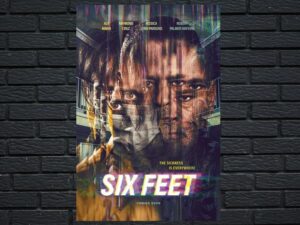 -Six Feet (2022)-<br>The Original Movie
