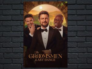 -The Groomsmen: Last Dance (2024)-<br>The Original Movie